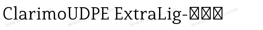 ClarimoUDPE ExtraLig字体转换